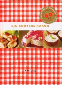 Sju sorters kakor kokbok