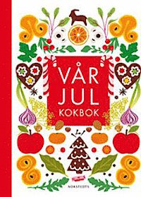 Vår Julkokbok Vår Julkokbok